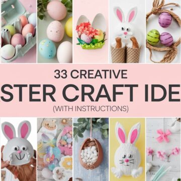 33 Creative Easter Craft Ideas (With Instructions)