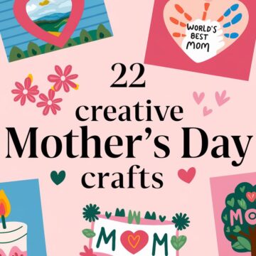 22 Creative Mother's Day Crafts